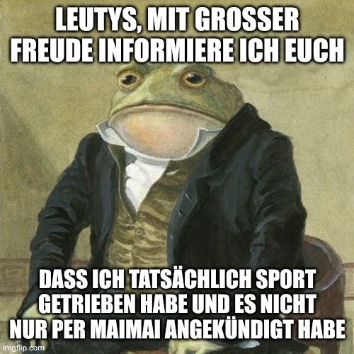 Ich habbet tatsächlich durchgezogen