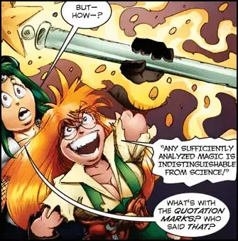 A picture of a triumphant &quot;Girl Genius&quot; webcomic protaganist holding a wand and exclaiming sufficiently analyzed magic is indistinguishable from science