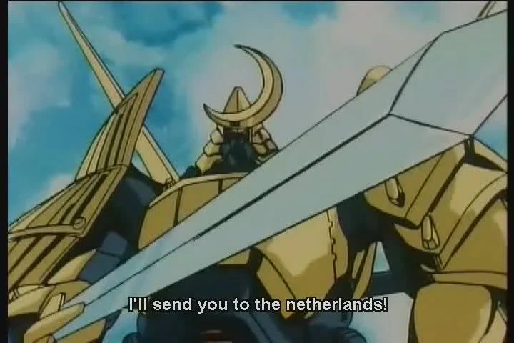 Anime mecha in samurai armor brandishing a sword with subtitles: &quot;I&#39;ll send you to the netherlands!&quot;